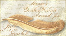 Marja's Golden Website Award for Joel Goulet